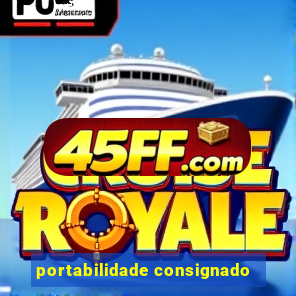 portabilidade consignado
